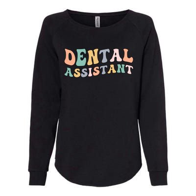 Groovy Dental Assistant Dental Assisting Funny Gift Womens California Wash Sweatshirt