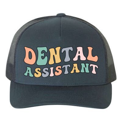 Groovy Dental Assistant Dental Assisting Funny Gift Yupoong Adult 5-Panel Trucker Hat