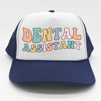 Groovy Dental Assistant Dental Assisting Funny Gift Trucker Hat