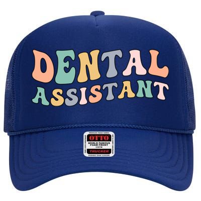 Groovy Dental Assistant Dental Assisting Funny Gift High Crown Mesh Back Trucker Hat