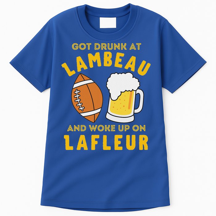Got Drunk At Lambeau And Woke Up On Lafleur Fans Tall T-Shirt