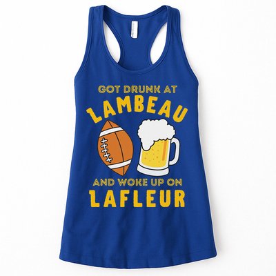 Got Drunk At Lambeau And Woke Up On Lafleur Fans Womens Tank Top