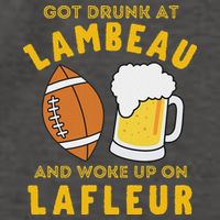 Got Drunk At Lambeau And Woke Up On Lafleur Fans Vector Backpack