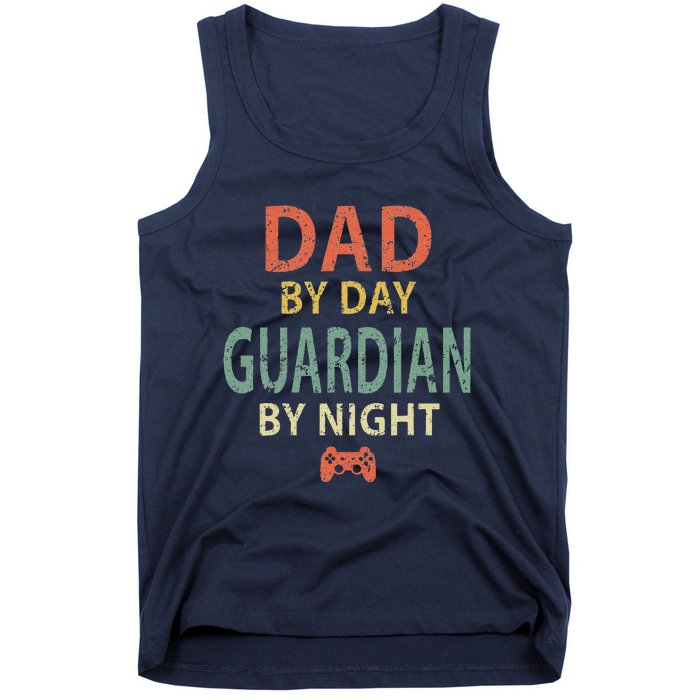 Game Dad By Day Guardian By Night Gaming Tank Top