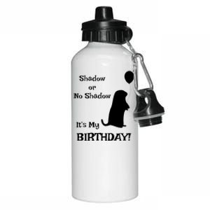 Groundhog Day Birthday Shirts Perfect February 2nd Gift Aluminum Water Bottle