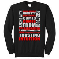 Good Design Begins With Honesty Asks Tough Questions Comes From Collaboration Sweatshirt