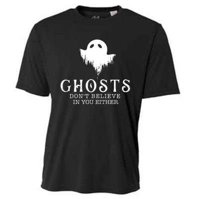 Ghosts Dont Believe In You Either Paranormal Investigator Cooling Performance Crew T-Shirt