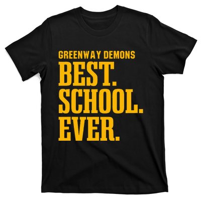 Greenway Demons Best Ever Hs T-Shirt