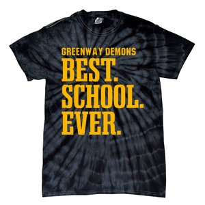 Greenway Demons Best Ever Hs Tie-Dye T-Shirt