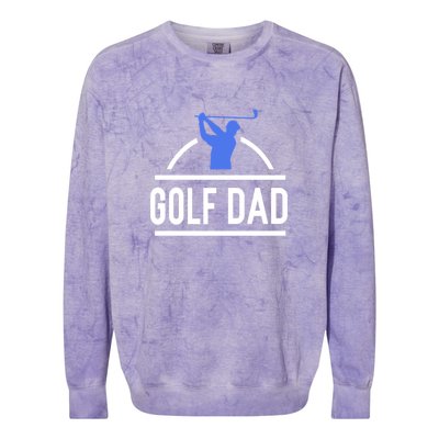 Golf Dad Best Dad By Par Gift For Dad Father's Day Colorblast Crewneck Sweatshirt