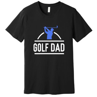 Golf Dad Best Dad By Par Gift For Dad Father's Day Premium T-Shirt