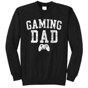 Gaming Dad Birthday Classic Bold Font Gaming Daddy Sweatshirt