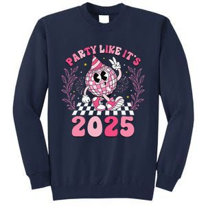 Groovy Disco Ball Party Like ItS 2025 Happy New Year 2025 Tall Sweatshirt