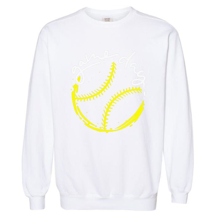 Game Day Baseball Life, Softball Life For Mom Garment-Dyed Sweatshirt