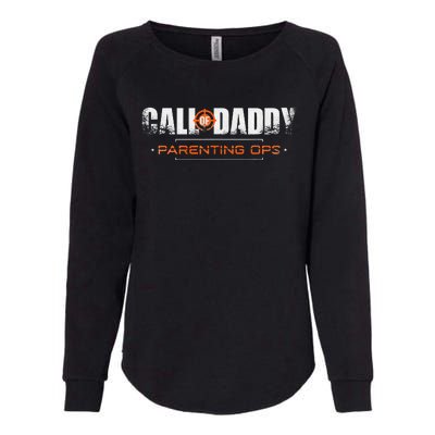 Gamer Dad Call of Daddy Parenting Ops Funny Father's Day Womens California Wash Sweatshirt