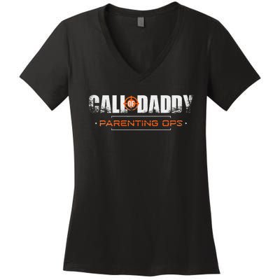 Gamer Dad Call of Daddy Parenting Ops Funny Father's Day Women's V-Neck T-Shirt