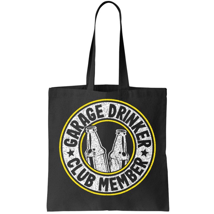 Garage Drinker Club Member Tote Bag