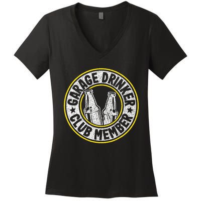 Garage Drinker Club Member Women's V-Neck T-Shirt