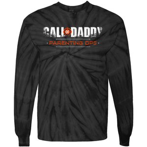 Gamer Dad Call Of Daddy Parenting Ops Funny FatherS Day Tie-Dye Long Sleeve Shirt