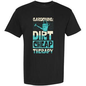 Gardening Dirty Cheap Therapy Funny Cute Earth Day Plant Mom Garment-Dyed Heavyweight T-Shirt