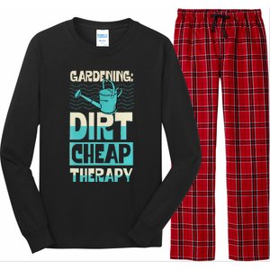 Gardening Dirty Cheap Therapy Funny Cute Earth Day Plant Mom Long Sleeve Pajama Set