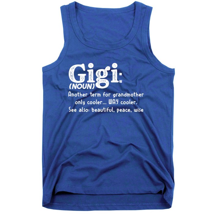 Gigi Definition Cute Gift Gigi Gift Grandma Birthday Tee Cute Gift Tank Top