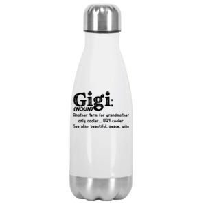 Gigi Definition Cute Gift Gigi Gift Grandma Birthday Tee Cute Gift Stainless Steel Insulated Water Bottle