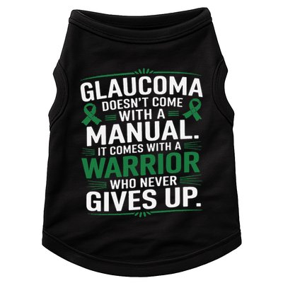 Glaucoma DoesnT Come With A Manual It Comes With A Warrior Doggie Tank