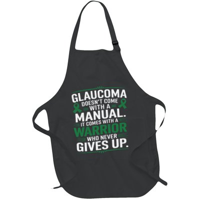 Glaucoma DoesnT Come With A Manual It Comes With A Warrior Apron