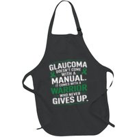 Glaucoma DoesnT Come With A Manual It Comes With A Warrior Apron