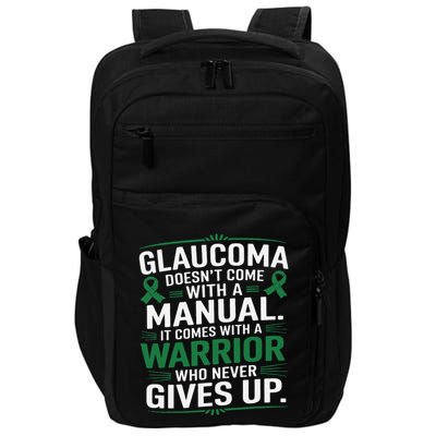 Glaucoma DoesnT Come With A Manual It Comes With A Warrior Impact Tech Backpack