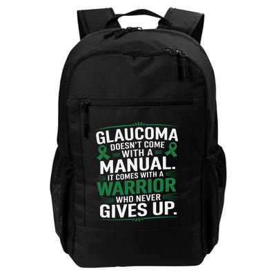 Glaucoma DoesnT Come With A Manual It Comes With A Warrior Backpack