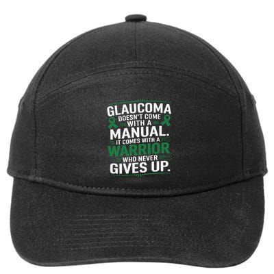 Glaucoma DoesnT Come With A Manual It Comes With A Warrior 7-Panel Snapback Hat