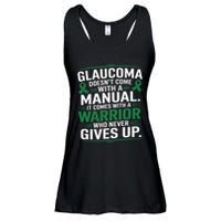 Glaucoma DoesnT Come With A Manual It Comes With A Warrior Ladies Essential Flowy Tank