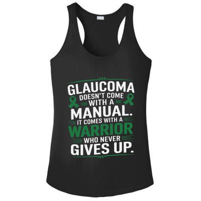 Glaucoma DoesnT Come With A Manual It Comes With A Warrior Ladies PosiCharge Competitor Racerback Tank