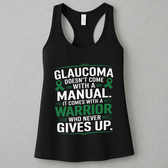 Glaucoma DoesnT Come With A Manual It Comes With A Warrior Womens Tank Top