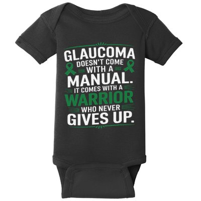 Glaucoma DoesnT Come With A Manual It Comes With A Warrior Baby Bodysuit