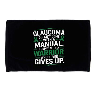 Glaucoma DoesnT Come With A Manual It Comes With A Warrior Microfiber Hand Towel