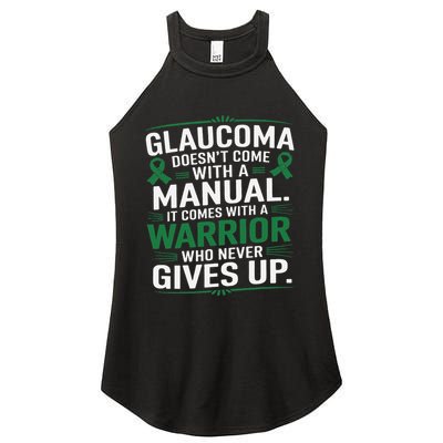 Glaucoma DoesnT Come With A Manual It Comes With A Warrior Women's Perfect Tri Rocker Tank