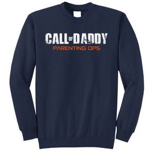 Gamer Dad Call Of Daddy Parenting Ops Funny Fathers Day Gift Tall Sweatshirt