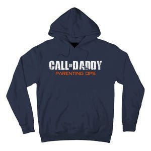 Gamer Dad Call Of Daddy Parenting Ops Funny Fathers Day Gift Tall Hoodie