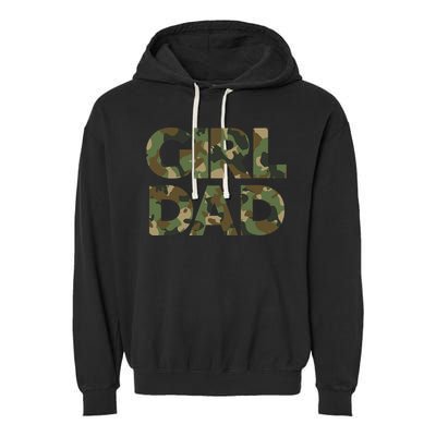 Girl Dad Camo For Men Dad Of Girl Outnumbered Girl Dad Garment-Dyed Fleece Hoodie