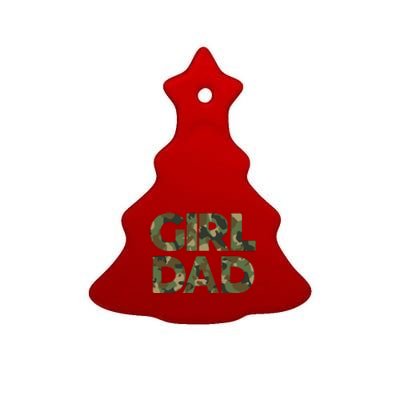 Girl Dad Camo For Men Dad Of Girl Outnumbered Girl Dad Ceramic Tree Ornament