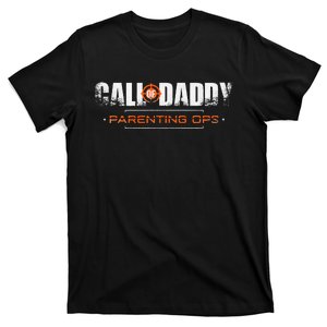 Gamer Dad Call Of Daddy Parenting Ops Funny FatherS Day T-Shirt