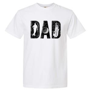 Golfing Dad Classic Bold Font FatherS Day Golf Daddy Garment-Dyed Heavyweight T-Shirt