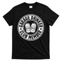 Garage Drinker Club Member Day Drinking Dad Beer T-Shirt