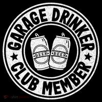 Garage Drinker Club Member Day Drinking Dad Beer Tall T-Shirt
