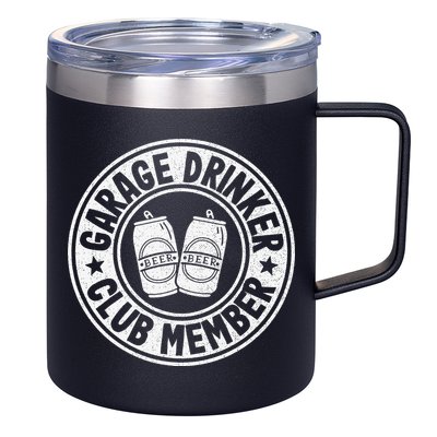 Garage Drinker Club Member Day Drinking Dad Beer 12oz Stainless Steel Coffee Mug