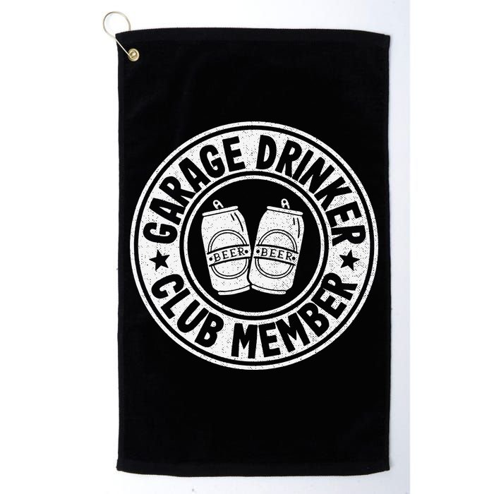 Garage Drinker Club Member Day Drinking Dad Beer Golf Towel