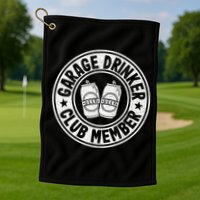 Garage Drinker Club Member Day Drinking Dad Beer Golf Towel